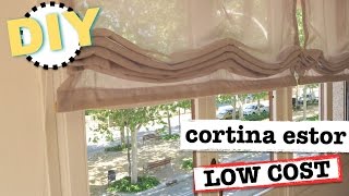 DIY CORTINAS ESTOR  LOW COST  SUPER FACIL Y ECONOMICO [upl. by Ettenwad]