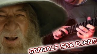 HUNG  Gandalf Sax Guy MetalDjent Cover [upl. by Nayra33]