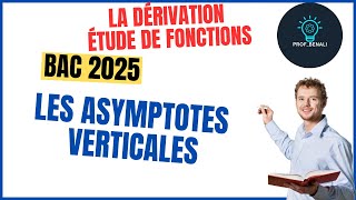 Comment Déterminer Les Asymptotes Verticales dune fonction [upl. by Eletnahs]