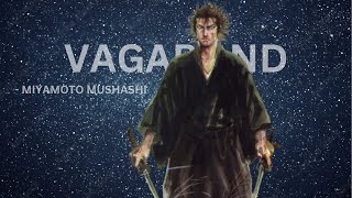 Miyamoto musashi EditAmv  Vagabond  The way of life [upl. by Crystie]