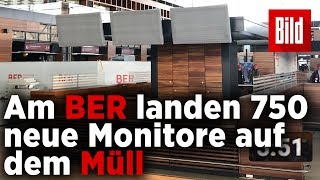 Jetzt reißen sie am BER 750 neue Monitore wieder raus [upl. by Mossolb]