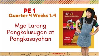 PE Weeks 14 Quarter 4 Mga Larong Pangkalusugan at Pangkasayahan [upl. by Alekram306]