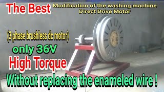 Modification of the washing machine direct drive motor  3 phase brushless dc motor [upl. by Ayidah]