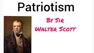 Class7 Patriotism by Sir Walter Scott ICSECBSE [upl. by Ecnirp]