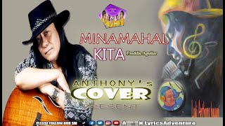 Minamahal Kita by Freddie Aguilar [upl. by Eckmann645]