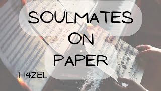 Soulmates on Paper Lyric Video [upl. by Zolnay]