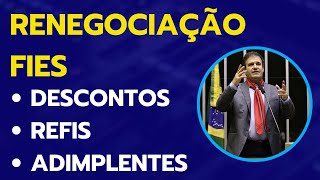 Renegociação FIES  Desconto  REFIS  Adimplentes [upl. by Isdnyl]