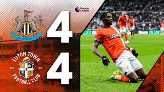 Newcastle 44 Luton  WHAT A GAME 🤯  Premier League Highlights [upl. by Ahsirek]