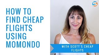 How to Find Cheap Flights Using Momondo [upl. by Asaret]