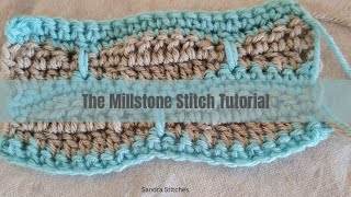 Crochet Millstone stitch Tutorial  Step by Step [upl. by Ummersen]