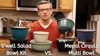 Swell Salad Bowl Kit vs Mepal Cirqula Multi Bowl Comparison [upl. by Aehcsrop]