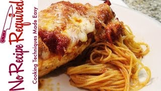 Chicken Parmesan  NoRecipeRequiredcom [upl. by Yole]