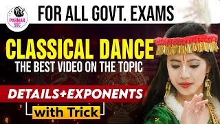 STATIC GK FOR SSC EXAMS  CLASSICAL DANCES  SSC GK  Parmar SSC [upl. by Dong]