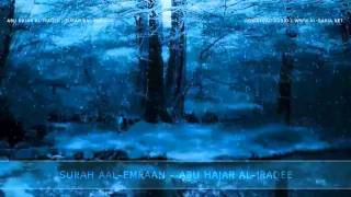 One of the Most AMAZING Quran Recitations Abu Hajar AlIraqee  Surah AalImraan  FULL [upl. by Irok4]