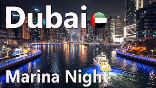 Night Dubai Marina Amazing Walking Tour 4K🇦🇪 [upl. by Neillij]