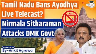 Ram Mandir Inauguration Tamil Nadu Govt Banned Live Telecast of Ayodhya Event  UPSC Mains [upl. by Assirim]