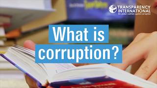 What is corruption  Transparency International [upl. by Olsewski]