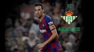 SERGIO BUSQUETS vs REAL BETIS [upl. by Jannel295]