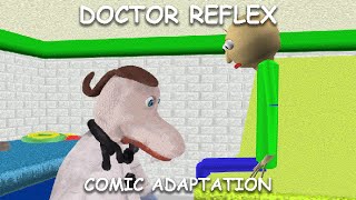 Dr Reflex Comic Adaptation [upl. by Millar]