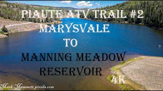 Paiute ATV Trail 2 Tour Manning Meadow Reservoir Know Before You Go Full Trail 4K [upl. by Groves]