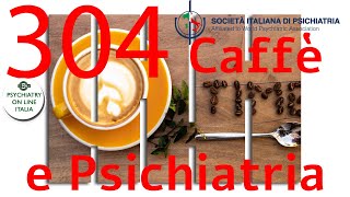 CAFFE E PSICHIATRIA Alessandro Cuomo Psichiatria Digitale [upl. by Rabaj]