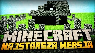 NAJSTARSZA WERSJA MINECRAFTA  Co można na niej zbudować [upl. by Ettesus703]