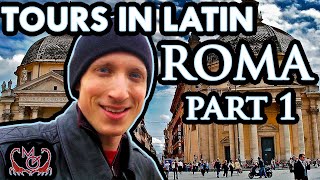 Rome part 1 Tours in Latin  Roma pars I Peregrinationes Latine [upl. by Colp627]