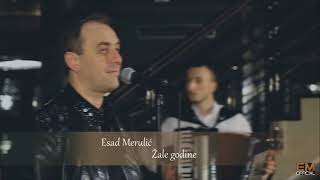 Esad Merulic Zale godine [upl. by Ardnazil213]