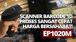 REVIEW HAND SCANNER BARCODE 1D EPPOS EP1020M PINDAI BARCODE DI KOMPUTER SANGAT CEPAT [upl. by Kendrah]