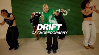 Teejay  Drift speed up  Oz Choreography [upl. by Jeroma164]