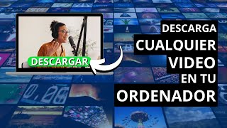 ⭐ Cómo DESCARGAR VIDEOS de Cualquier Sitio Web en tu Ordenador en Pocos Pasos  Tutorial Actualizado [upl. by Barhos857]