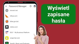 Jak zobaczyć wszystkie zapisane hasła na telefonie z Androidem  Wyświetl zapisane hasło [upl. by Navets]