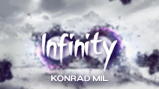 Konrad Mil  Infinity Official Audio [upl. by Sahcnip843]