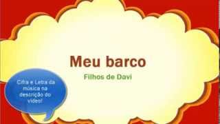 MEU BARCO Filhos de Davi [upl. by Mcnally]