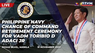 Philippine Navy Change of Command amp Retirement Ceremony 11152024 [upl. by Borgeson]