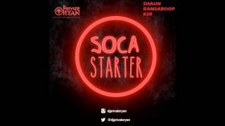 Dj Private Ryan  Soca Starter 2015 [upl. by Elita]