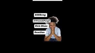 Reaction to 808Bvng 21 Promo amp Pengii  Elvis Bluesafrikaansmusiek 21promoandpengii [upl. by Dunn]