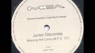 Junior Giscombe  Morning Will Come MPG 12quot 1990 [upl. by Haridan]