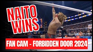 Fan Cam Naito Defeats Moxley  Forbidden Door 2024  IWGP World Heavyweight Championship [upl. by Hedve]