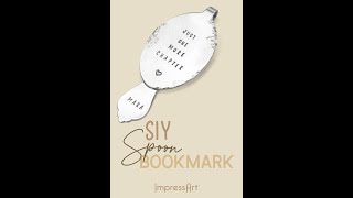 ImpressArt Stamp It Yourself DIY Spoon Bookmark  Hand Stamping Craft [upl. by Eneleahs372]