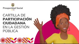 Cartilla Participación Ciudadana en la Gestión Pública Prosperidad Social Lengua de Señas Colombiana [upl. by Eillor]