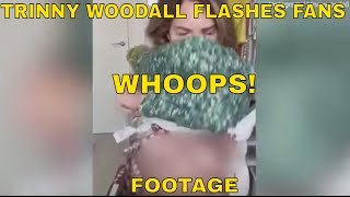 TRINNY WOODALL FLASHES CHEST AT VIEWERS FOOTAGE Blunder happened on Instagram Live [upl. by Tadeo]