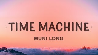 Muni Long  Time Machine Lyrics [upl. by Bunni696]