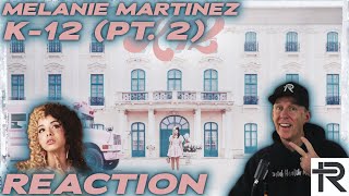 PSYCHOTHERAPIST REACTS to Melanie Martinez K12 The Film Part 2 [upl. by Defant]