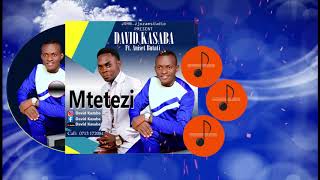 David Kasaba FT Aniset Butati  Mtetezi official Audio [upl. by Bettye]