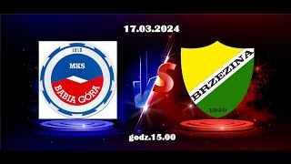 MKS Babia Góra Sucha Beskidzka vs Brzezina Osiek [upl. by Franzen]