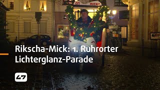 STUDIO 47 live  RIKSCHAMICK 1 RUHRORTER LICHTERGLANZPARADE [upl. by Bathelda]