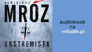 Remigiusz Mróz Ekstremista Audiobook PL [upl. by Cronin]