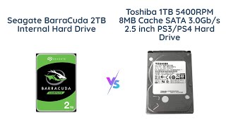 Seagate BarraCuda vs Toshiba PS3PS4  Which Hard Drive is Better [upl. by Neddie]