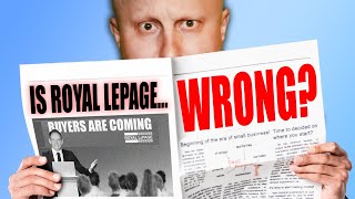 Royal LePage 2024 Canadian Real Forecast is WRONG  Canadian Real Estate News [upl. by Addia236]